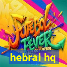 hebrai hq